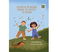 Filastrocche per includere, per imparare, per crescere e per sognare. Ediz. a colori (Suricati 08.0)