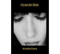 Filha Do Ódio (ebook)