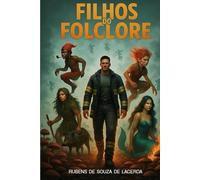 Filhos do Folclore: A Batalha Ancestral pela Identidade do Brasil