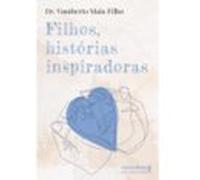 Filhos Histórias Inspiradoras (ebook)