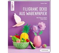 Filigrane Deko aus Wabenpapier (kreativ.kompakt): Edle Figuren einfach selbst falten