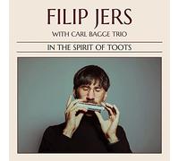 Filip Jers - Carl Bagge - Martin Höper - Chris Montgomery - Filip Jers with Carl Bagge Trio : In Spirit of Toots