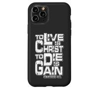 Filipenses 1:21 "Vivir es Cristo, Morir es Ganancia Carcasa para iPhone 11 Pro