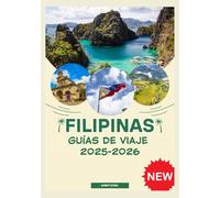 FILIPINAS GUÍAS DE VIAJE 2025-2026