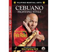 Filipino Sebuano Stick Fighting Style Vol-6 By Felix Roiles