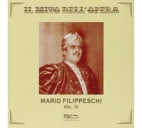 Filippeschi Mario - Il Mito Dell Opera /Vol.3 : Puccini : Turandot - Rossini : Guillaume Tell