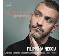 Filippo Mineccia - Francesco Gasparini: Alto Arias