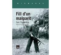 Fill d'un malparit | Sorj Chalandon, Josep Alemany