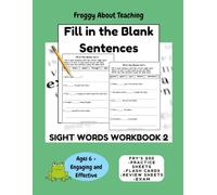 Fill in the Blank Sight Word Sentences: Fry's 200 Workbook
