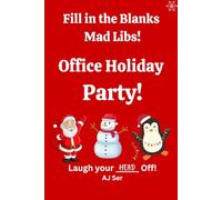 Fill in the Blanks Mad Libs - Office Holiday Party