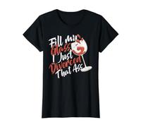 Fill My Glass I Just Divorced That Ass Camiseta gráfica económica, Mujer, Negro, S