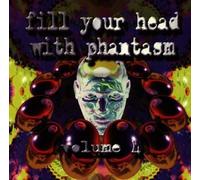 Fill Your Head with Phantasm, Vol. 4