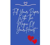 FILL YOUR PAPER WITH THE BREATHING OF YOUR HEART: Size : 6*9 90 GSM natural shade paper with 150 pages .