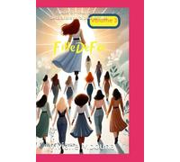 FilleDeFoi - Volume 3 : Déclarations de foi pour les filles: Versets, déclarations et exercices pour bâtir l’identité en Dieu