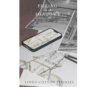 Filling in the Shadows: 3 (Audrey Markum, Photographer)