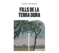 Fills De La Terra Dura