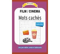 FILM / CINEMA: Mots cachés | Facile à lire | Jeux pour adultes, seniors et adolescents | Format 9x5 |15,24×22,81 cm | 55 grilles amusantes | Idéal ... fêtes et les moments de détente | 110 pages