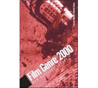 Film Genre 2000: New Critical Essays (SUNY series, Cultural Studies in Cinema/Video)