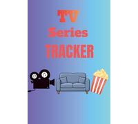 Film & TV Tracker Logbook: Organize Movies, Series & Ratings