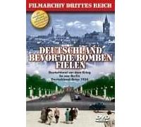 Filmarchiv Drittes Reich. Deutschland bevor die Bomben fielen. DVD-Video: Deutschland vor dem Krieg. So war Berlin. Deutschland-Reise 1934 [Alemania]