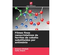 Filmes finos nanocristalinos de ferrites de cobalto substituídos por antimónio
