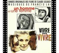 Films:,Bandes Originales - Claude Lelouch, Musiques De Francis Lai:vivre Pour Vivre, Un Homme Et Une Femmea