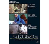 Films d'étudiants : La passion selon Fall + Boly Bane + Aïda la bouchère - Vol.3 [Francia] [DVD]