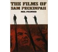 Films Of Sam Peckinpah (ebook)