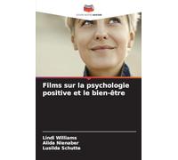Films sur la psychologie positive et le bien-être