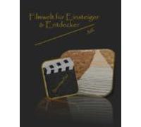 Filmwelt Für Einsteiger Und Entdecker (ebook)