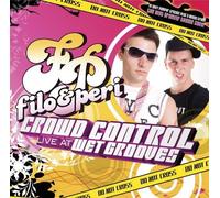 Filo & Peri - Crowd Control (Live)
