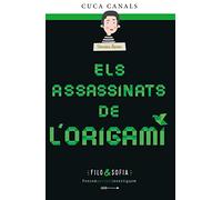 Filo & Sofia 4: Els Assassinats De L Origami