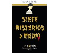 FILO&SOFÍA 5:SIETE MISTERIOS Y MEDIO