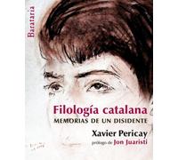 Filología catalana: Memorias de un disidente (Bárbaros)