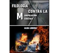 Filología contra la manipulación mediática