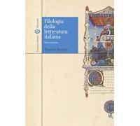 Filologia della letteratura Italiana (Manuali universitari)