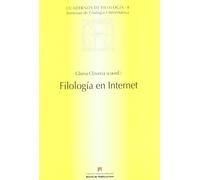 Filología en Internet: 4 (Cuadernos de Filología)