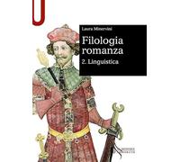 Filologia romanza. Linguistica (Vol. 2) (Sintesi)