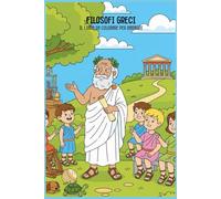 Filosofi Greci: Il libro da colorare per bambini