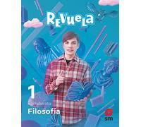Filosofía. 1 Bachillerato. Revuela
