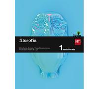 Filosofía. 1 Bachillerato. Savia