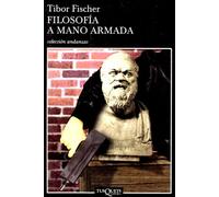 Filosofía a mano armada: 306 (Andanzas)