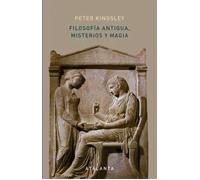 Filosofía antigua, misterios y magia (MEMORIA MUNDI)