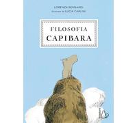 Filosofia Capibara (Il Castoro bambini)