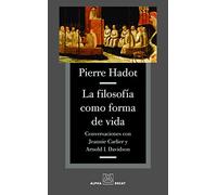 Filosofia Como Forma De Vida,La