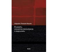 Filosofía, conceptos psicológicos y psiquiatría (fuera de colección)