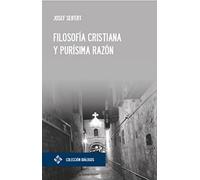 Filosofía cristiana y purísima razón: 8 (Diálogos)