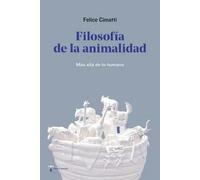 Filosofía de la animalidad: | Felice Cimatti