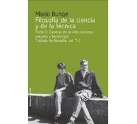 FILOSOFÍA DE LA CIENCIA Y DE LA TÉCNICA (BIBLIOTECA BUNGE)