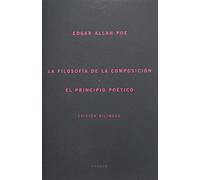 Filosofía de la composición y el principio poético,La (BILINGUES DE BASE)